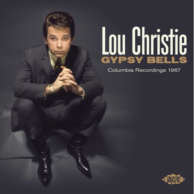 Christie ,Lou - Gypsy Bells : Columbia Recordings 1967
